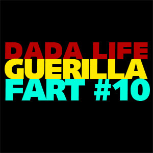Dada Life Guerilla Fart 10.jpg